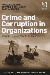 Crime and Corruption in Organizations (Repost)