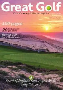 Great Golf Magazine - March/April 2016
