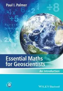 Essential Maths for Geoscientists: An Introduction (repost)