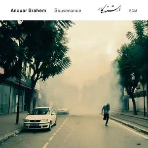 Anouar Brahem - Souvenance (2014) [Official Digital Download 24bit/96kHz]