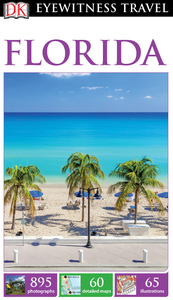 Florida (DK Eyewitness Travel Guide)