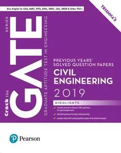 Previous Years' Solved Question Papers: GATE Civil Engineering, 2019