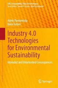 Industry 4.0 Technologies for Environmental Sustainability