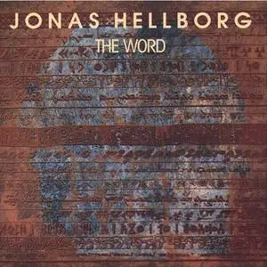 Jonas Hellborg - The Word (1991) {Axiom}