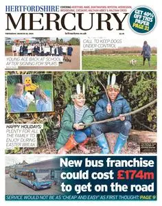 Hertfordshire Mercury - 28 March 2024