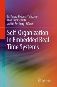 Self-Organization in Embedded Real-Time Systems (Repost)