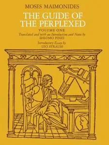 The Guide of the Perplexed, Volume 1