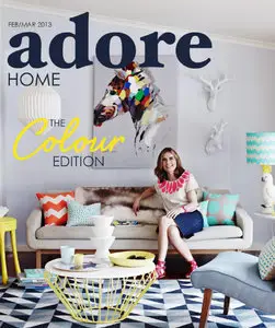 adore Home - February / March 2013