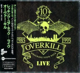 Overkill - Wrecking Your Neck Live (1995) [Japanese edition]