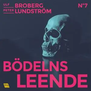 «Bödelns leende» by Ulf Broberg,Peter Lundström