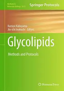 Glycolipids: Methods and Protocols