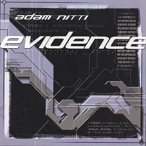 Adam Nitti - Evidence (2001) {AN}