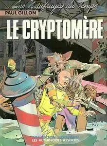 Les naufragés du temps - Tome 10 - Le cryptomère