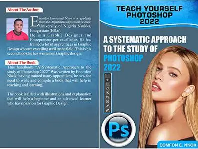 A SYSTEMATIC APPROACH TO THE STUDY OF PHOTOSHOP 2022: TEACH YOUR SELF PHOTOSHOP