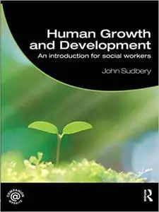 Human Growth and Development (Repost)