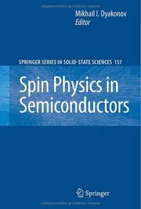 Spin Physics in Semiconductors