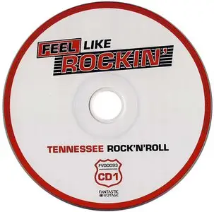 Feel Like Rockin': Tennessee Rock'N'Roll (2011)