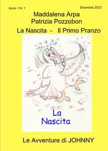La Nascita – Il Primo Pranzo
