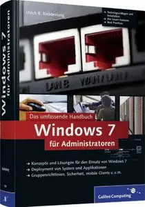 Windows 7 für Administratoren: Das umfassende Handbuch