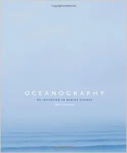 Oceanography: An Invitation to Marine Science by Tom Garrison