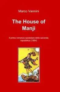 The House of Manji