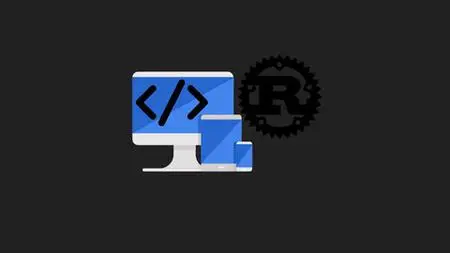 Rust Programming Master The Fundamentals For Beginners