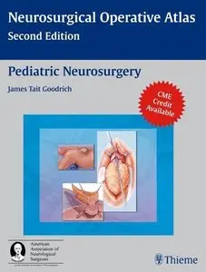 Pediatric Neurosurgery, 2 edition (Repost)