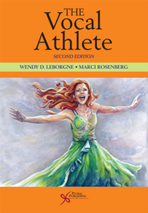 The Vocal Athlete : Application and Technique for the Hybrid Singer, Second Edition