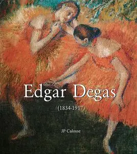 «Edgar Degas (1834–1917)» by Jp Calosse