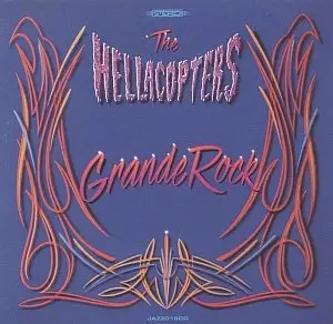 The Hellacopters - Grande Rock