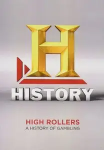 Time Machine - High Rollers: A History Of Gambling (1999)