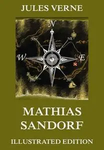 «Mathias Sandorf» by Jules Verne