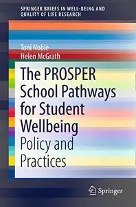 The PROSPER School Pathways for Student Wellbeing: Policy and Practices (Repost)
