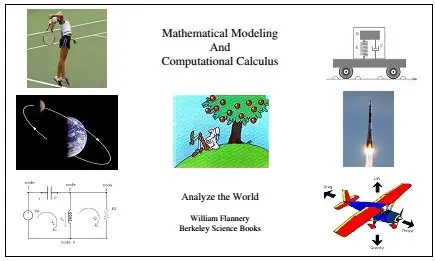 Mathematical Modeling and Computational Calculus