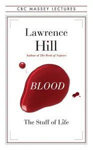 Blood: The Stuff of Life (repost)