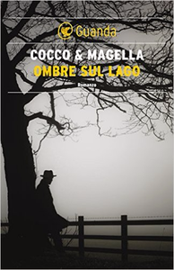 Ombre sul lago - Giovanni Cocco & Amneris Magella