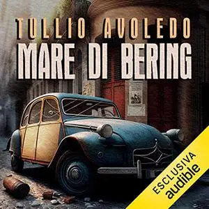 «Mare di Bering» by Tullio Avoledo