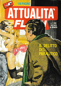 Attualità Flash - II Serie - Volume 10 - Il Delitto Del Paralitico