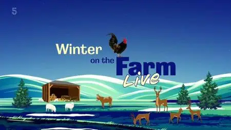 Channel 5 - Winter on the Farm (2022)