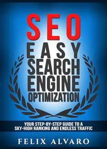 SEO: Easy Search Engine Optimization