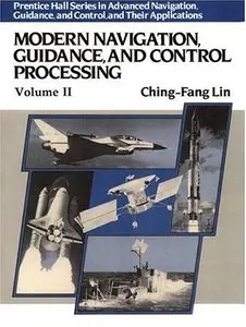 Modern Navigation, Guidance, And Control Processing