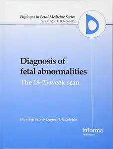 Diagnosis of fetal abnormalities : the 18-23-week scan