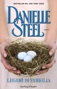 Legami di famiglia di Danielle Steel