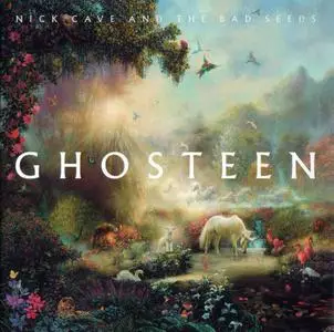 Nick Cave And The Bad Seeds - Ghosteen (2019)