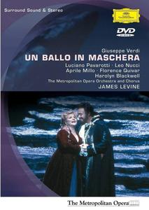 James Levine, The Metropolitan Opera Orchestra, Luciano Pavarotti - Verdi: Un ballo in maschera (2006/1991)