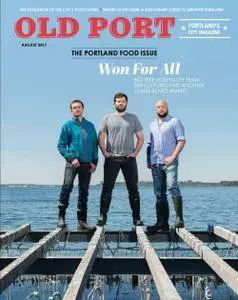 Old Port Magazine - August 2017