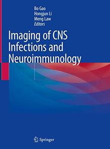 Imaging of CNS Infections and Neuroimmunology (Repost)