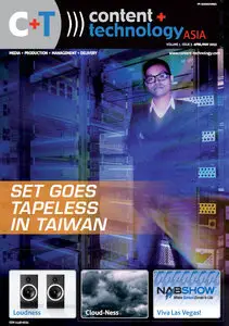 C+T, Content + Technology ASIA Vol.1, Issue N.3 - April / May 2013