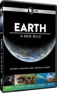 PBS - EARTH a New Wild: Series 1 (2014)