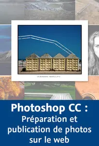 Photoshop CC : Préparation et publication de photos sur le web